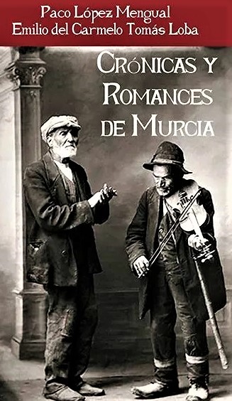 CRÓNICAS Y ROMANCES DE MURCIA