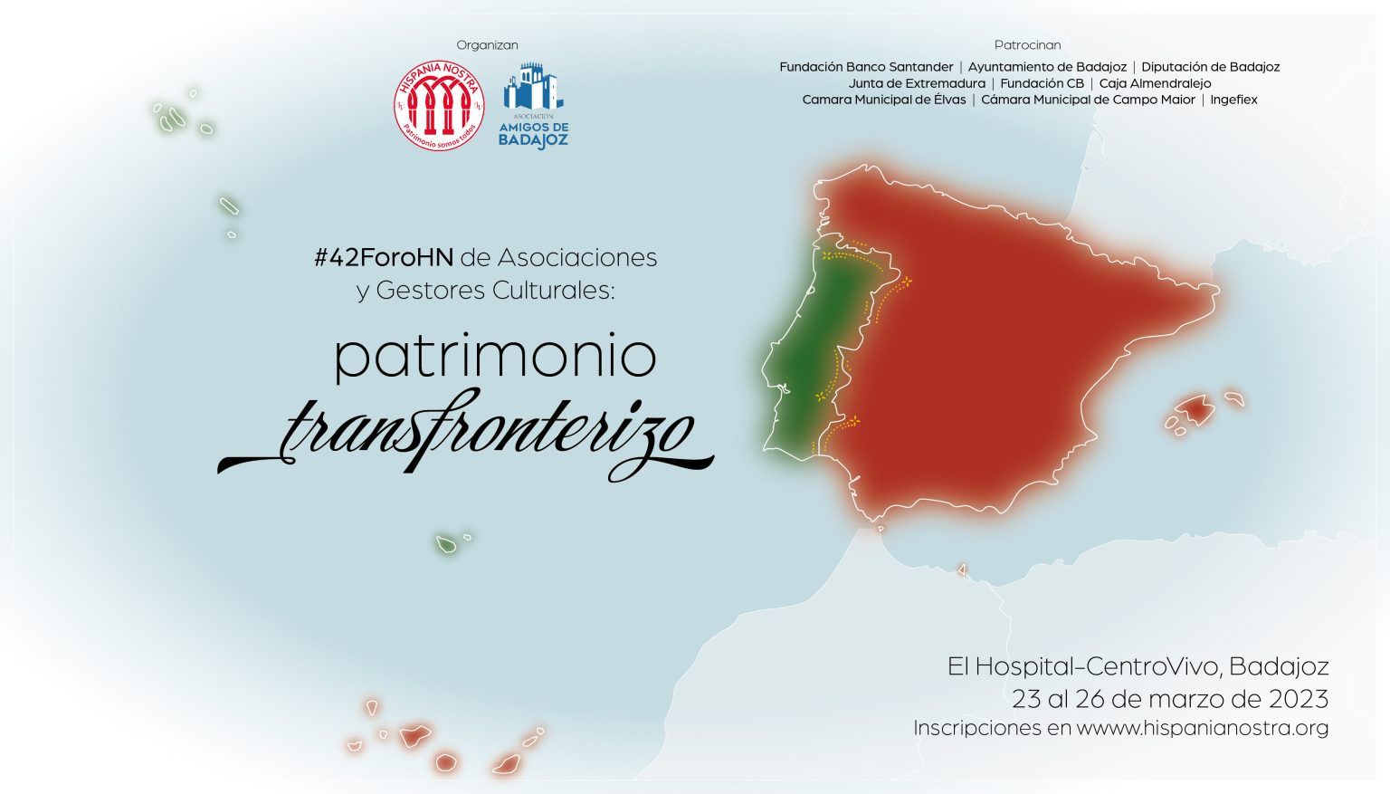 42 FORO DE ASOCIACIONES Y GESTORES CULTURALES EN BADAJOZ: PATRIMONIO TRANSFRONTERIZO