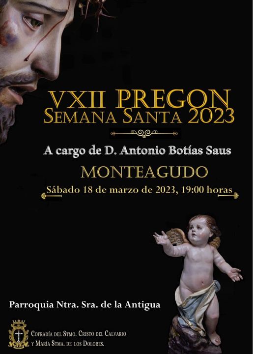 PREGÓN DE SEMANA SANTA 2023 EN MONTEAGUDO – MURCIA