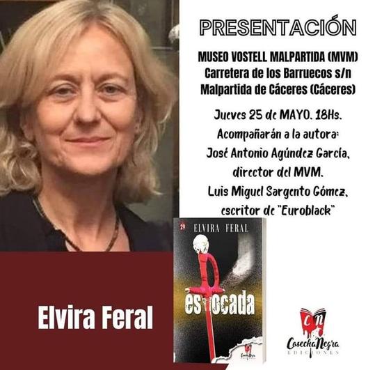 ELVIRA FERAL PRESENTA SU NOVELA «ESTOCADA» EN EL MUSEO VOSTELL MALPARTIDA (CÁCERES)