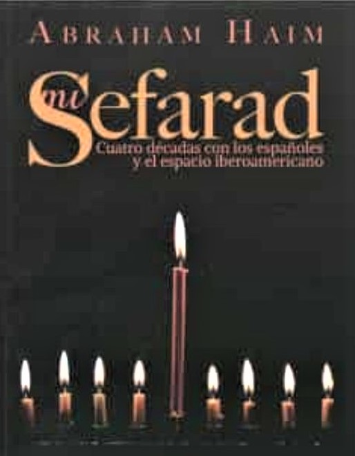 “MI SEFARAD”, DE ABRAHAM HAIM