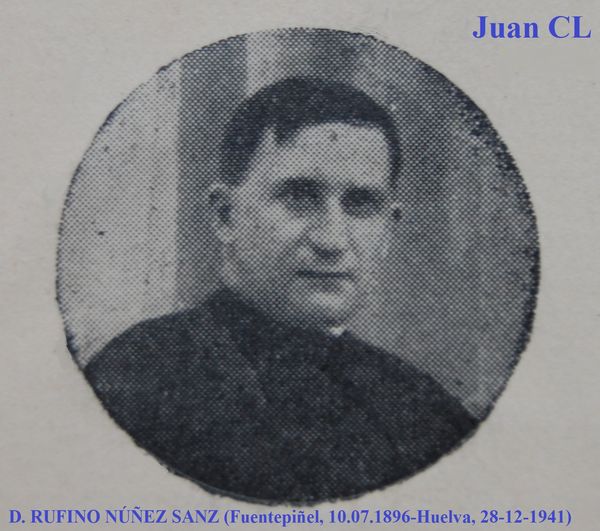 SALUDO FUENTEPIÑELANO 3565-NACE EL 10 DE JULIO DE 1896 DON RUFINO NÚÑEZ SANZ