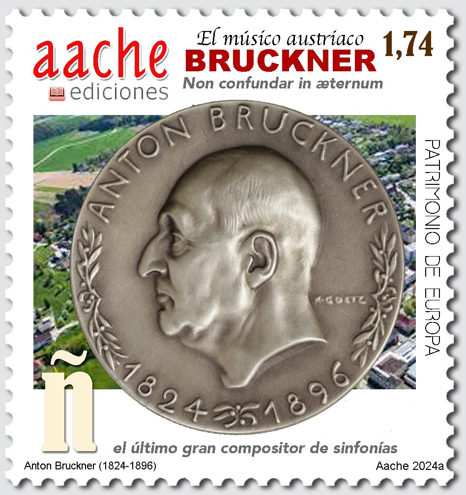 DOSCIENTOS ANIVERSARIO DEL NACIMIENTO DE ANTON BRUCKNE