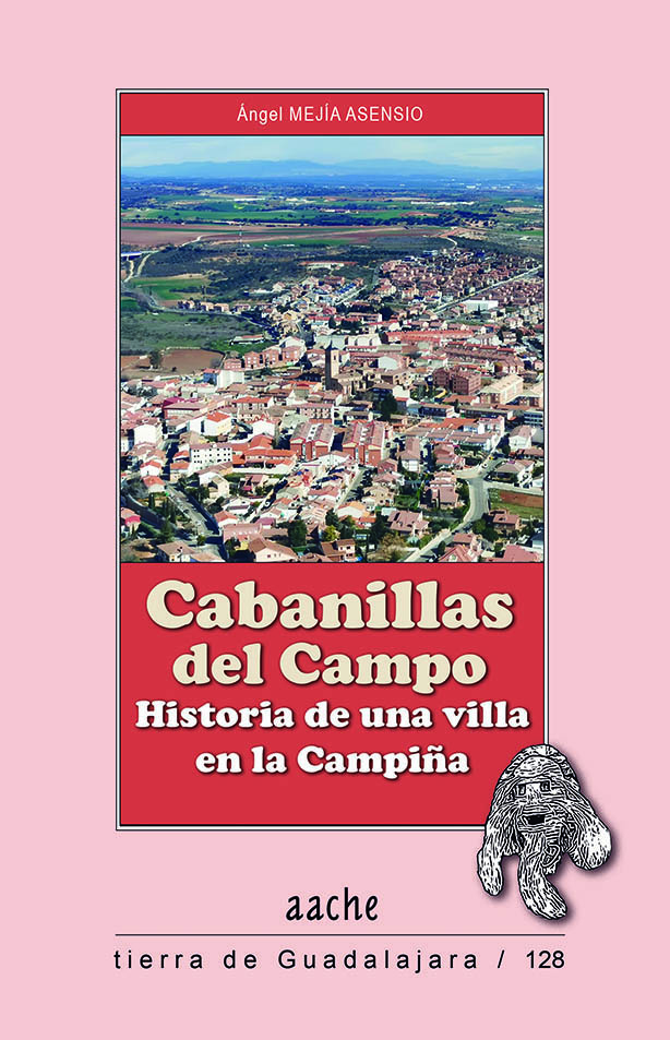 CABANILLAS DEL CAMPO, UNA VILLA EN LA CAMPIÑA