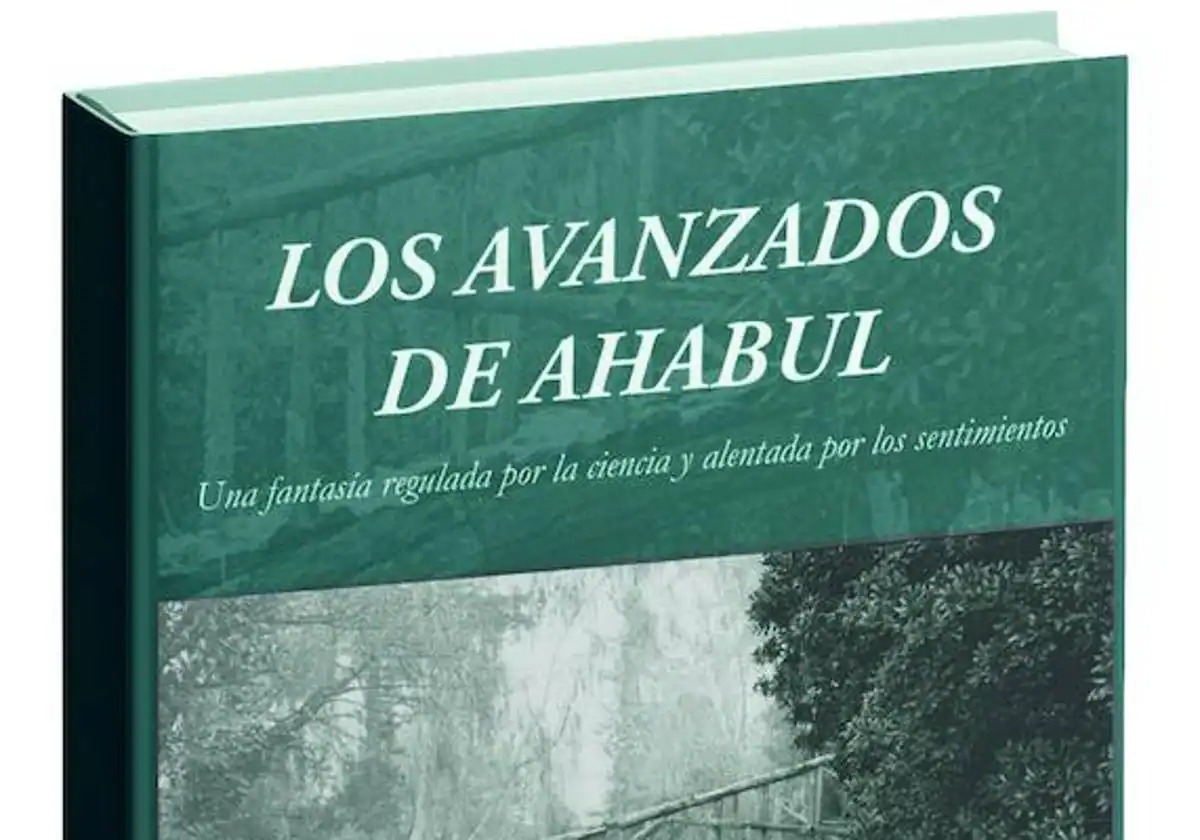 LOS AVANZADOS DE AHABUL