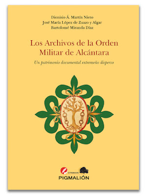 LOS ARCHIVOS DE LA ORDEN DE ALCÁNTARA Y SU RELACIÓN CON BROZAS