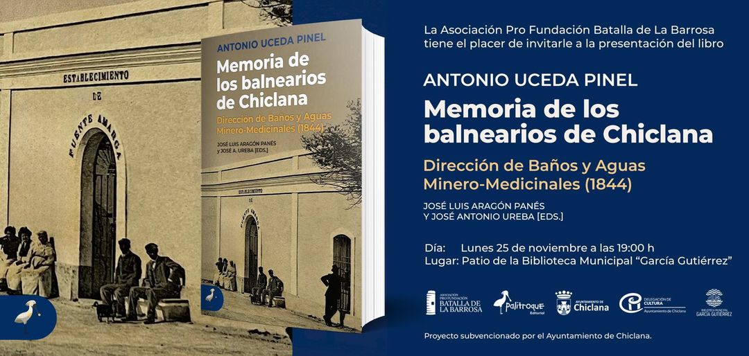 PRESENTACIÓN DEL LIBRO «MEMORIA DE LOS BALNEARIOS DE CHICLANA»