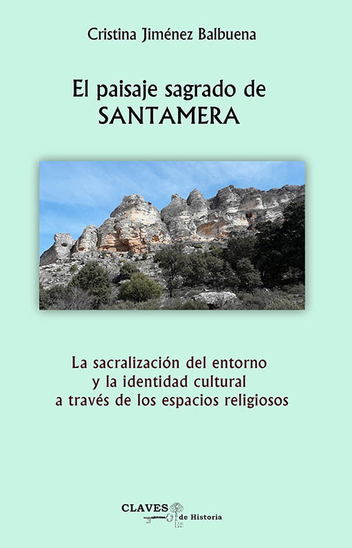 EL PAISAJE SAGRADO DE SANTAMERA