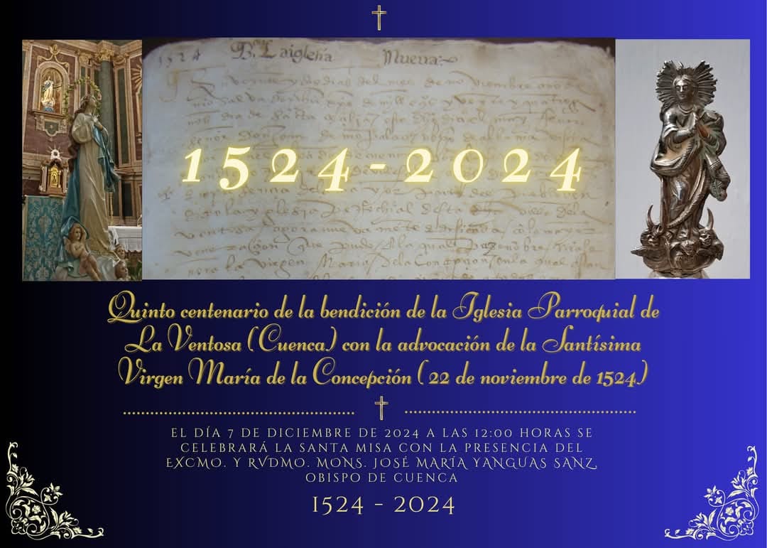 500 AÑOS DE LA BENDICIÓN DE LA IGLESIA PARROQUIAL DE LA VENTOSA